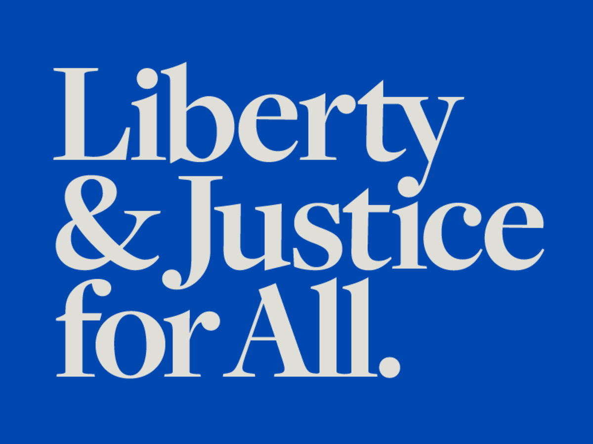 With Liberty and Justice For All?