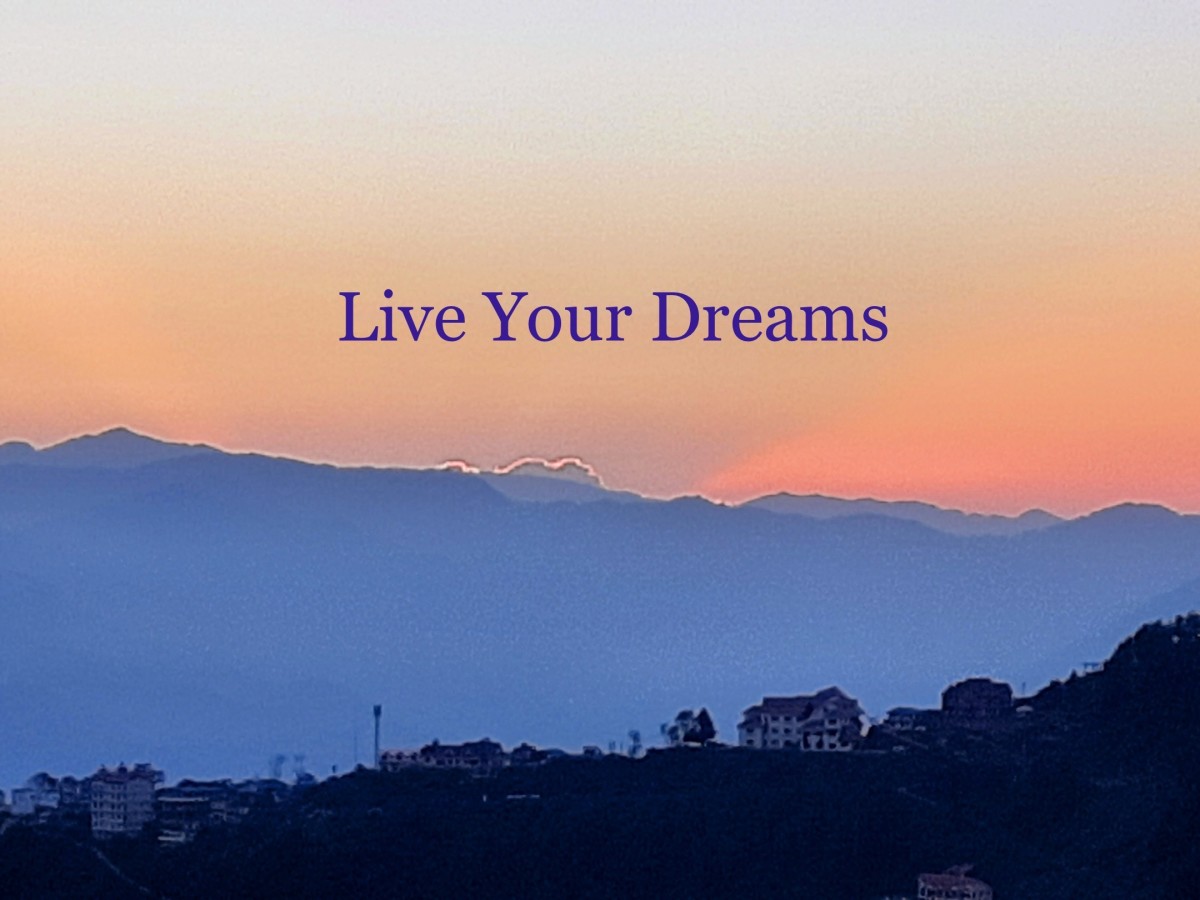 Live Your Dreams: Poem