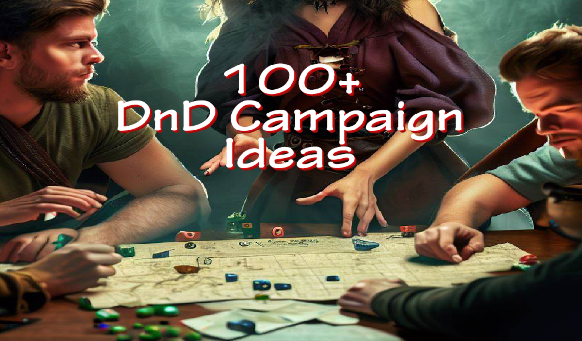100+ DnD Campaign Ideas