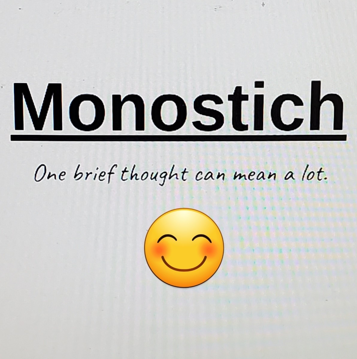 Monostich: When One Poetic Line Says it All