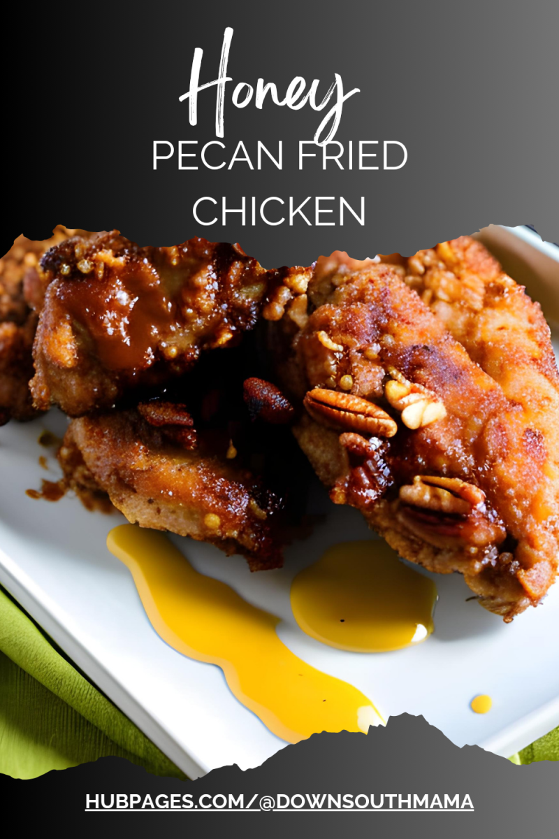 Honey Pecan Fried Chicken