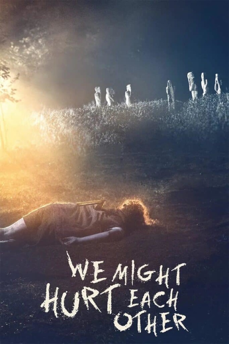 We Might Hurt Each Other (2022) Movie Review