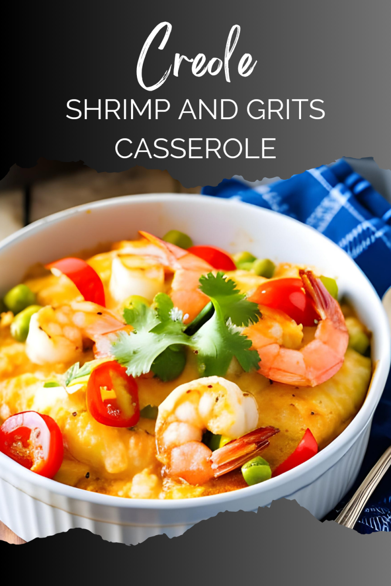 Creole Shrimp and Grits Casserole