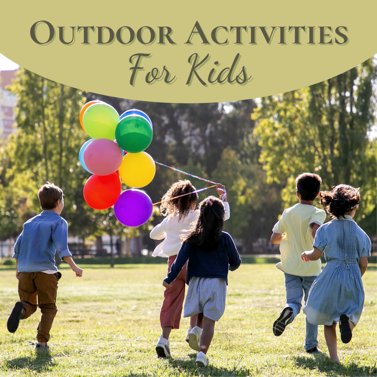 20+ engaging activities kids can do outside in the summer