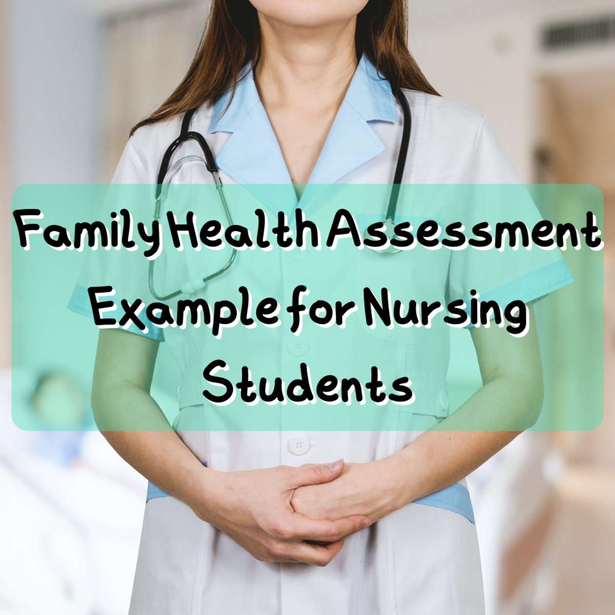 Family Health Assessment Example for Nursing Students