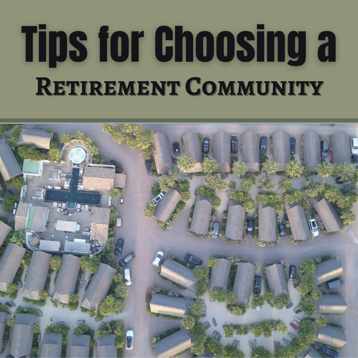10 Tips for Choosing a Retirement Community