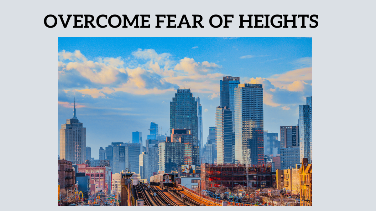 Overcome fear of Heights: