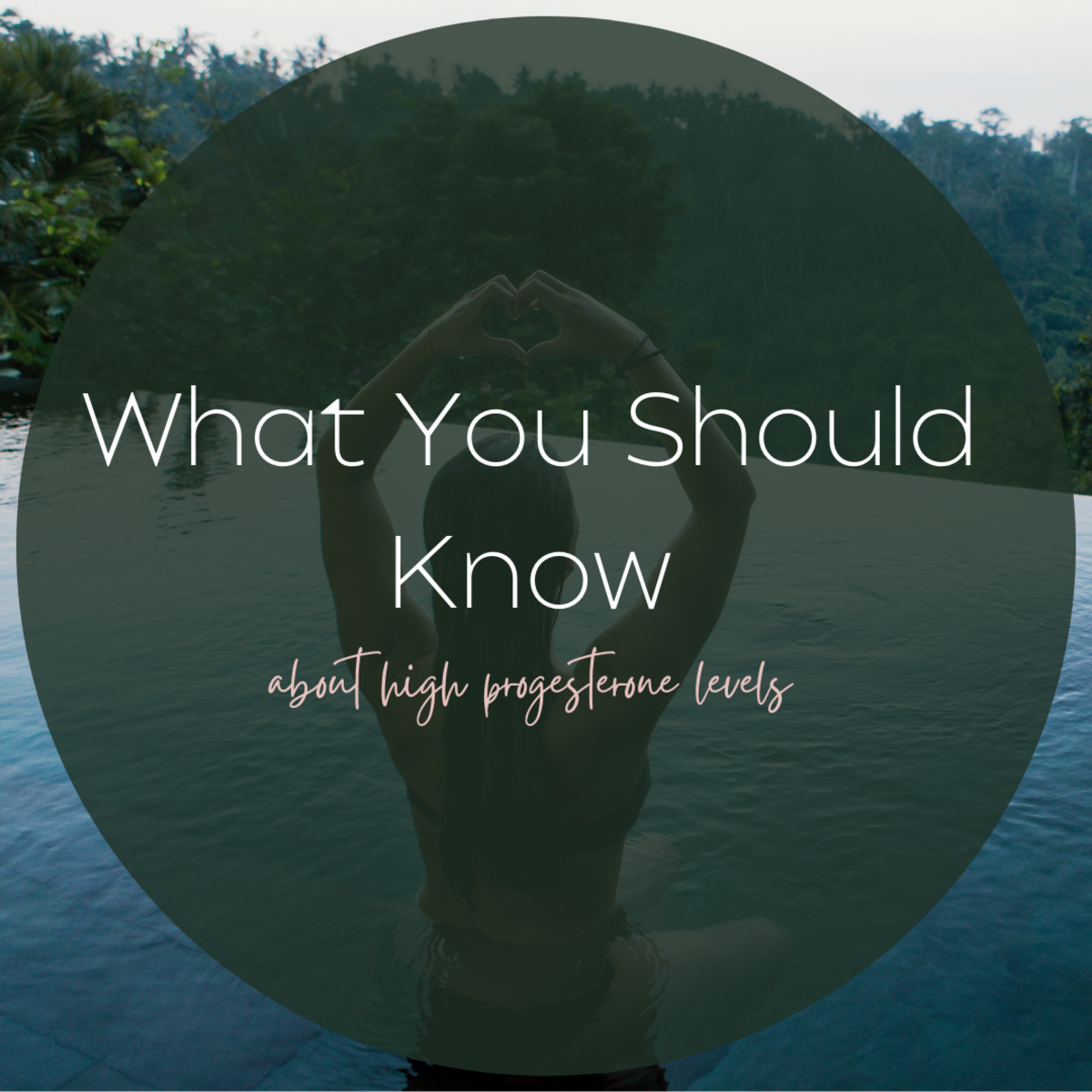 High Progesterone: What You Need to Know