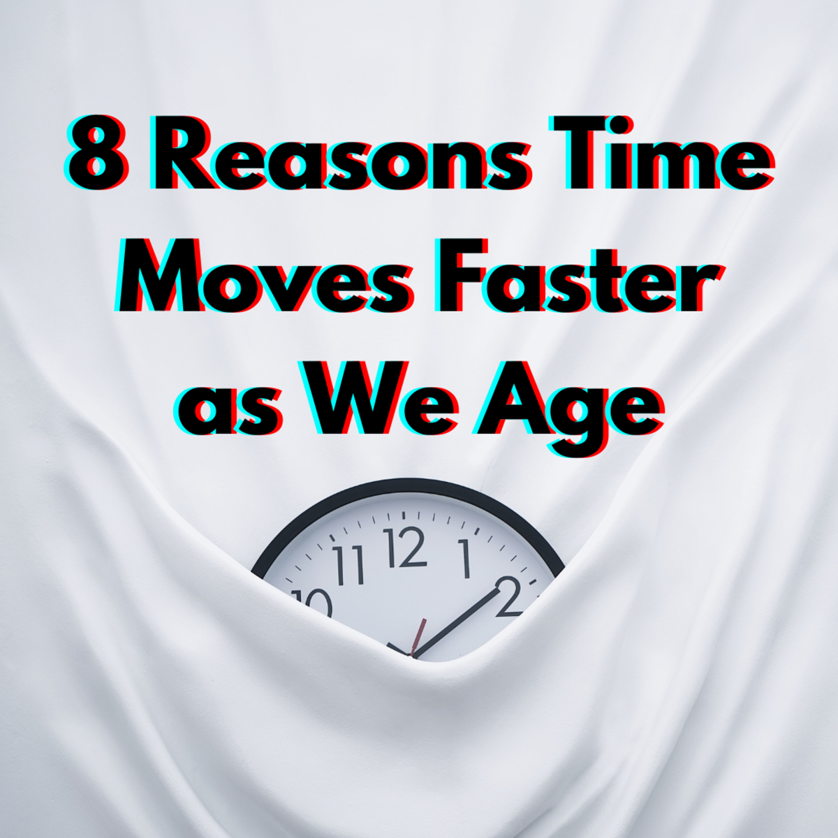 Eight Credible Reasons Why Time Goes Faster as We Age Owlcation