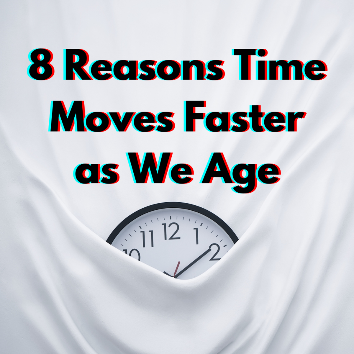 Eight Credible Reasons Why Time Goes Faster As We Age Owlcation