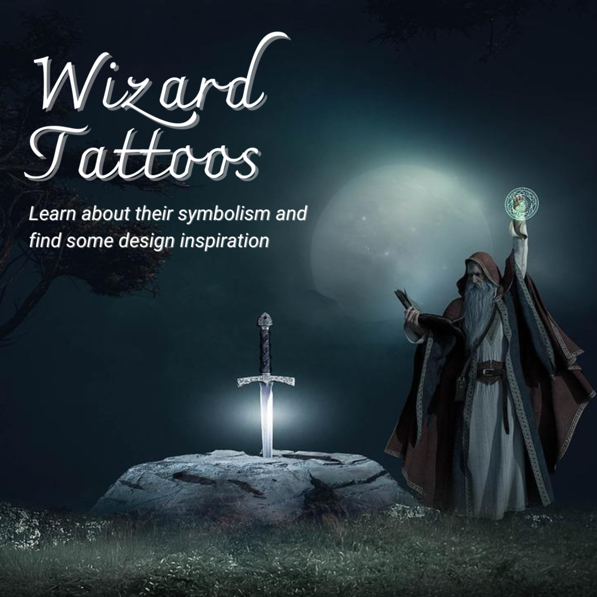 Wizard Tattoo Designs and Meanings