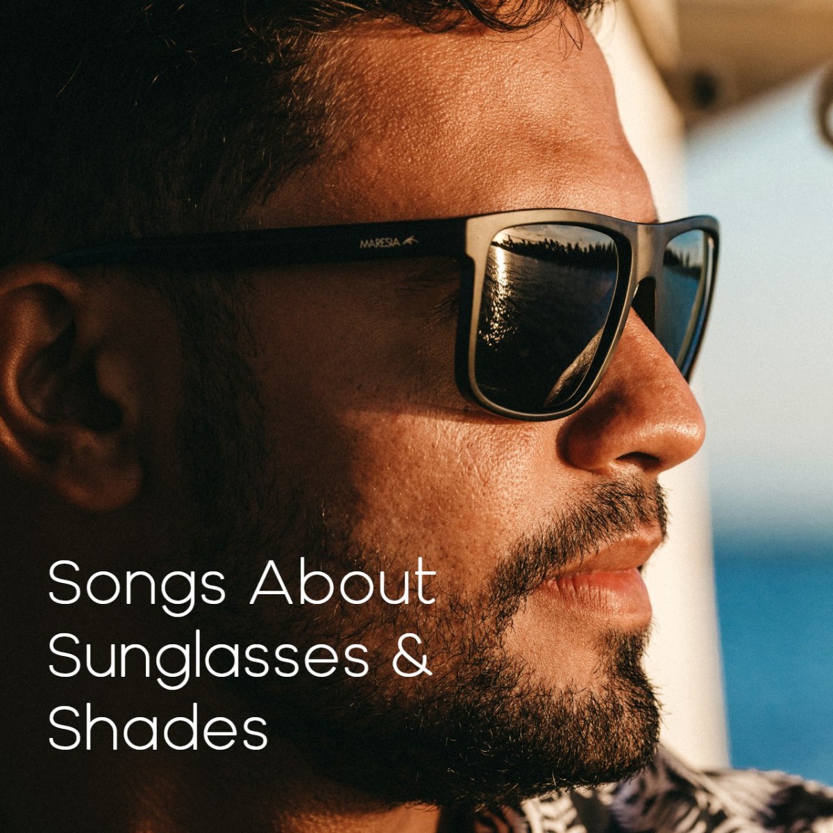 Whether you wear sunglasses to look fashionable, hide your emotions, or protect your eyes from the glare of the sun, make a playlist of pop, rock, country, and R&B songs about sunglasses and shades.