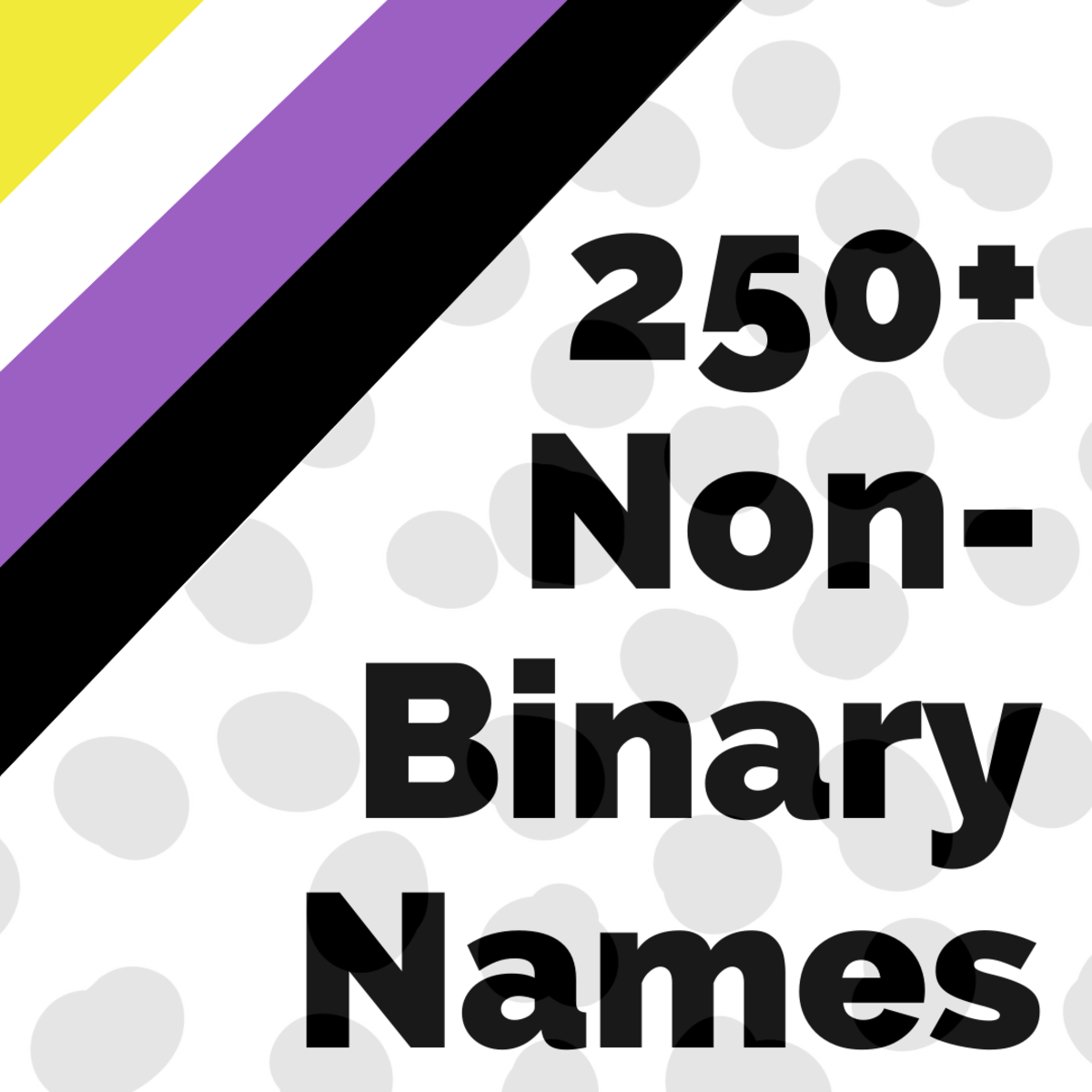 250+ Non-Binary Names