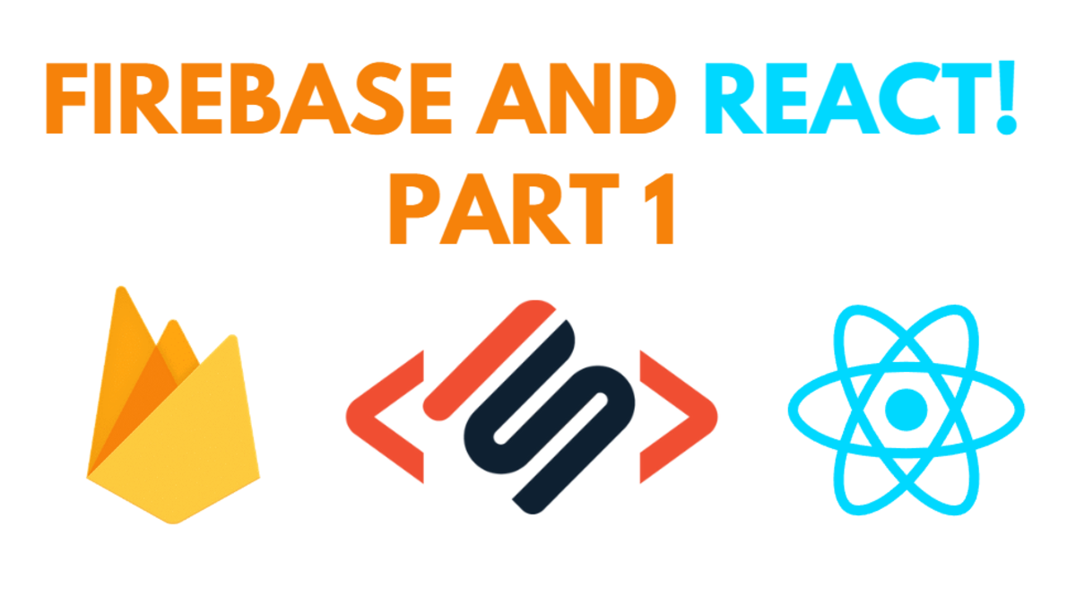 react-and-firebase-a-complete-tutorial-part-1