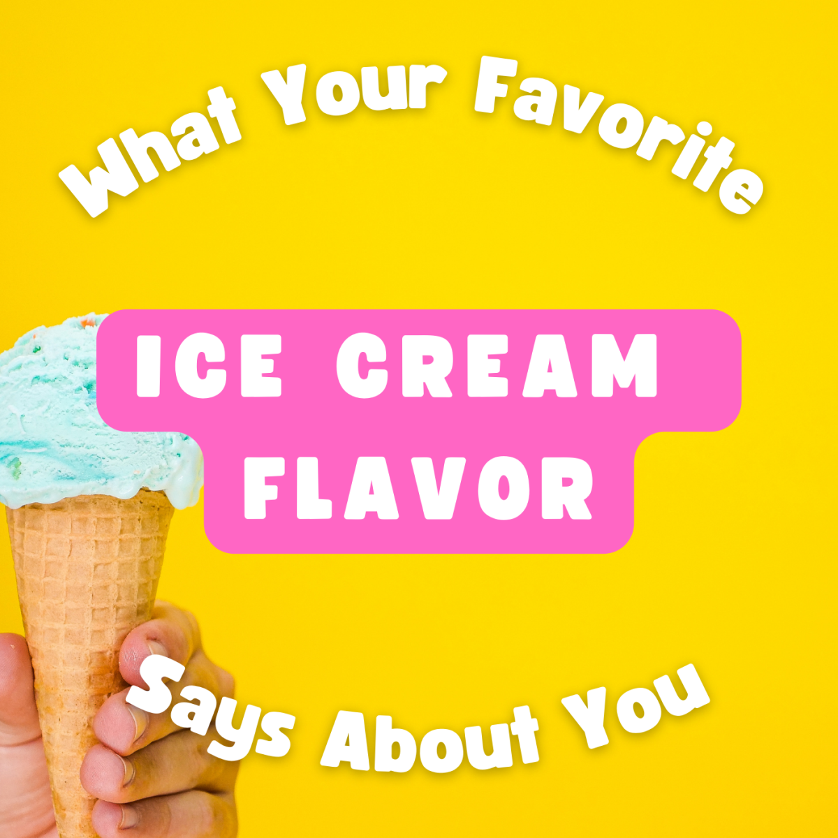 What your favorite ice cream flavor says about you!
