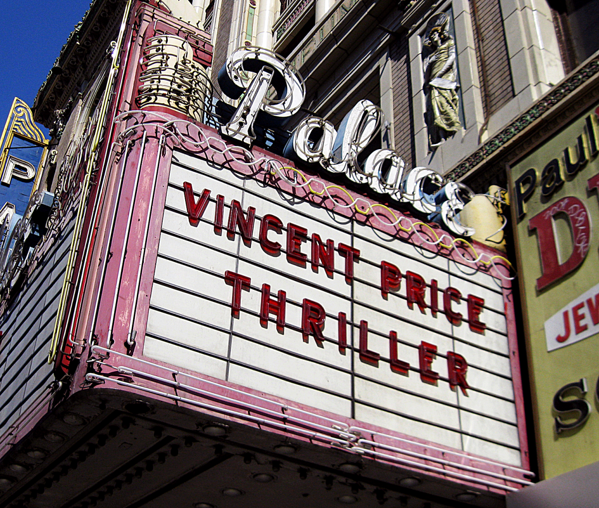 Marquee for The Palace in downtown Los Angeles. This is the movie theater used in the Thriller video.