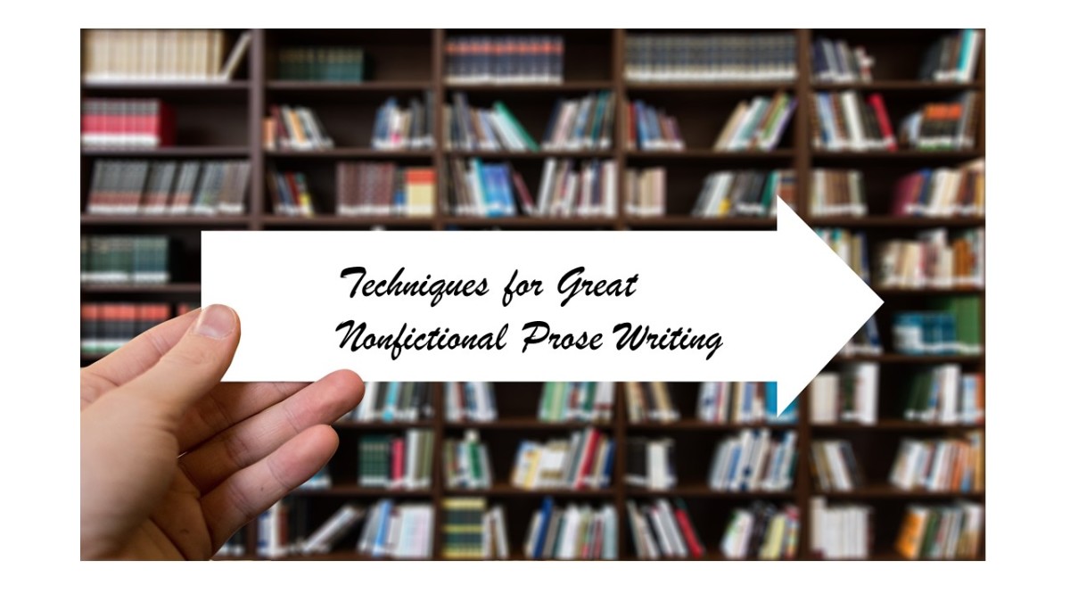 5 Techniques for Great Nonfictional Prose Writing