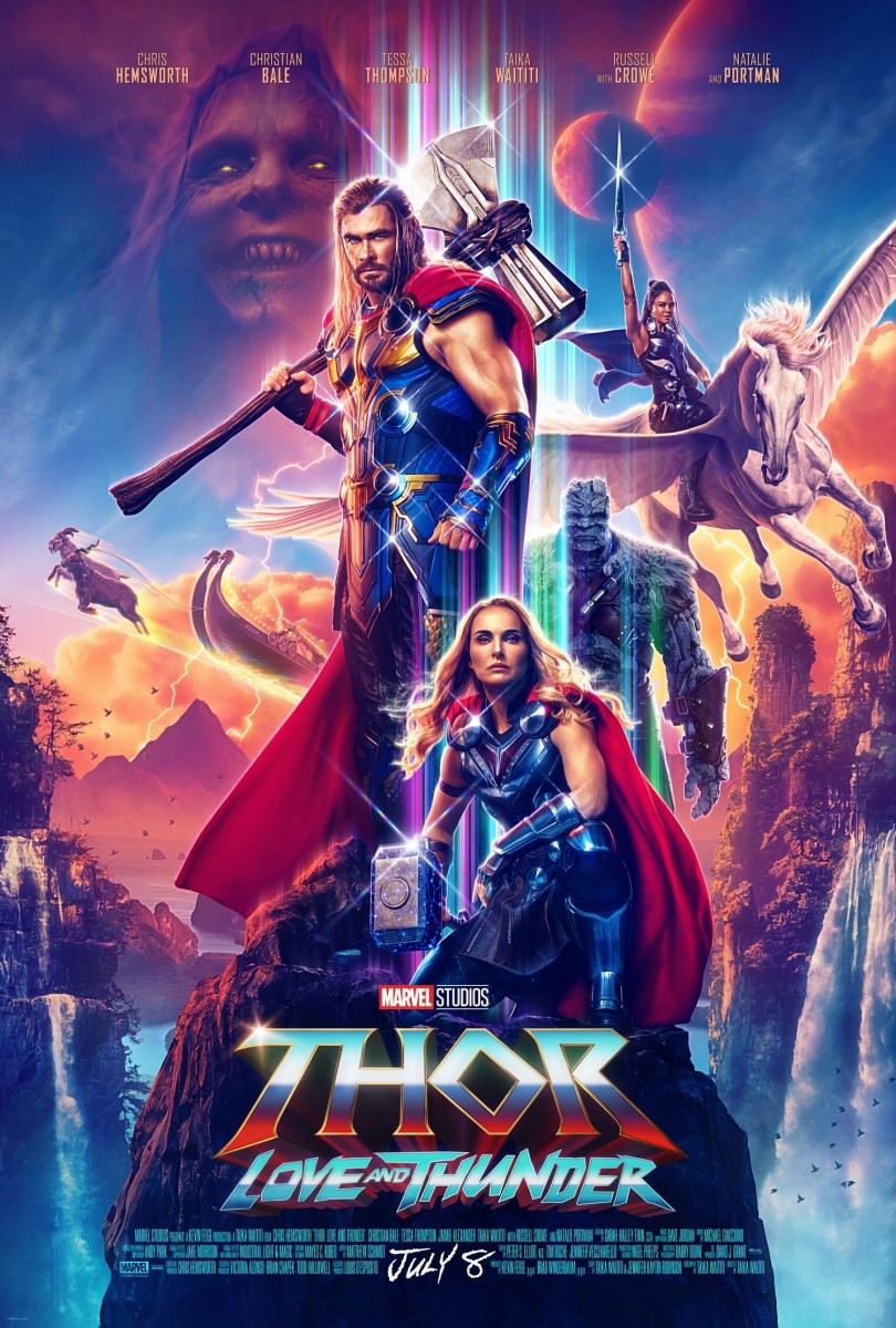 The official payoff poster for, "Thor: Love and Thunder."