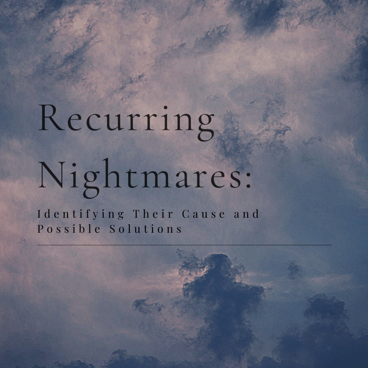 Recurring Nightmares Possible Causes And Solutions Exemplore