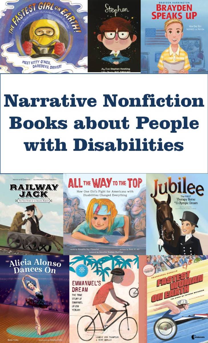 A Review of 10 of the Best Children's Narrative Nonfiction Books About People With Disabilities