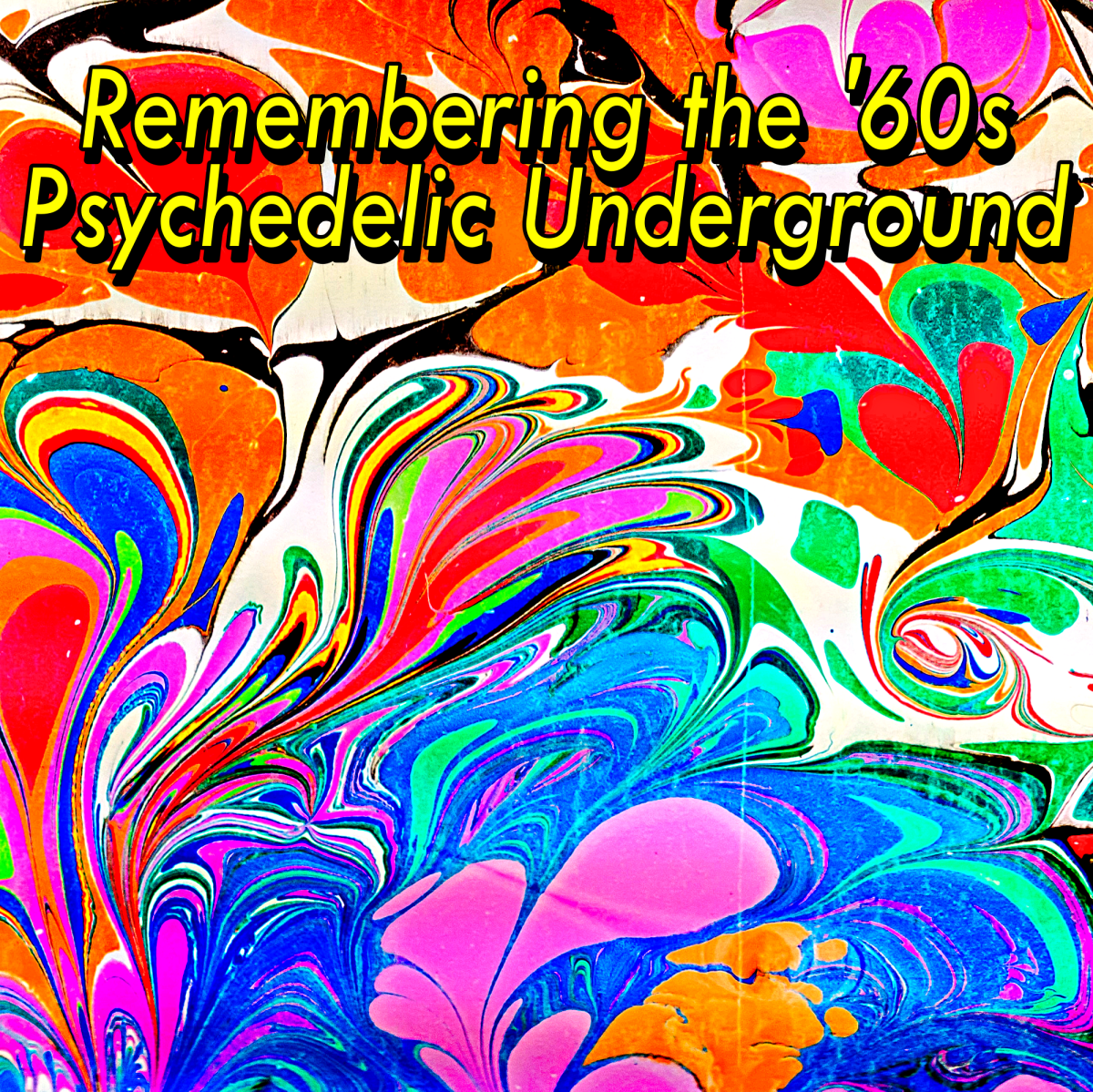 12 Great Underground '60s Psychedelic Bands