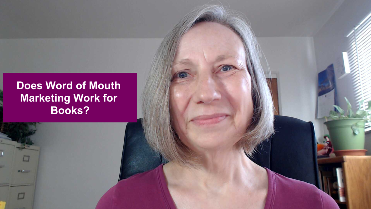 Does Word-of-Mouth Marketing Work for Authors?