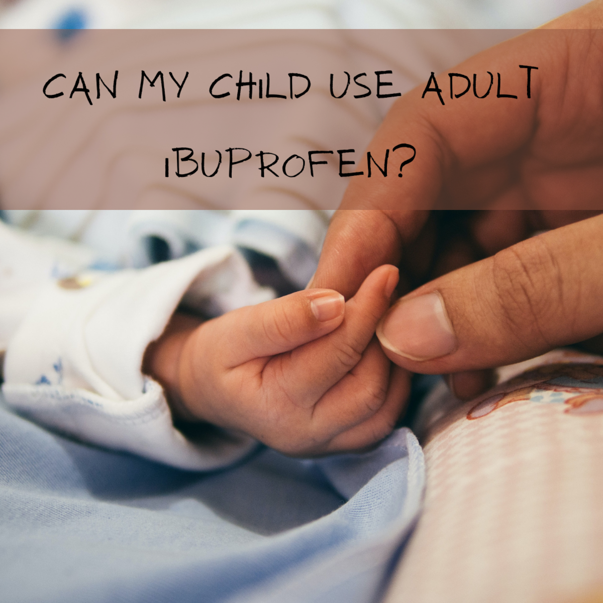 Can My Child Use Adult Ibuprofen?