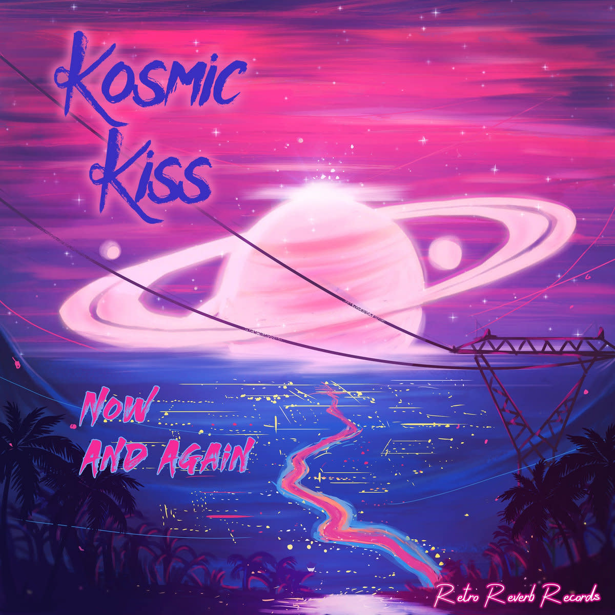 Kosmic Kiss, Now and Again (EP)