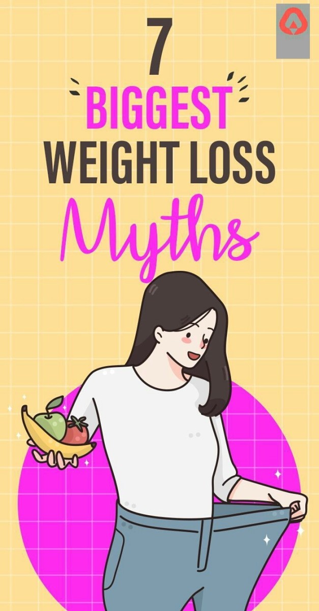7 Biggest Myths Of Weight Loss