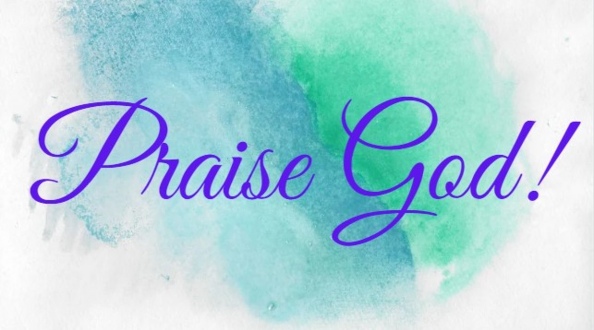 Reasons to Praise God