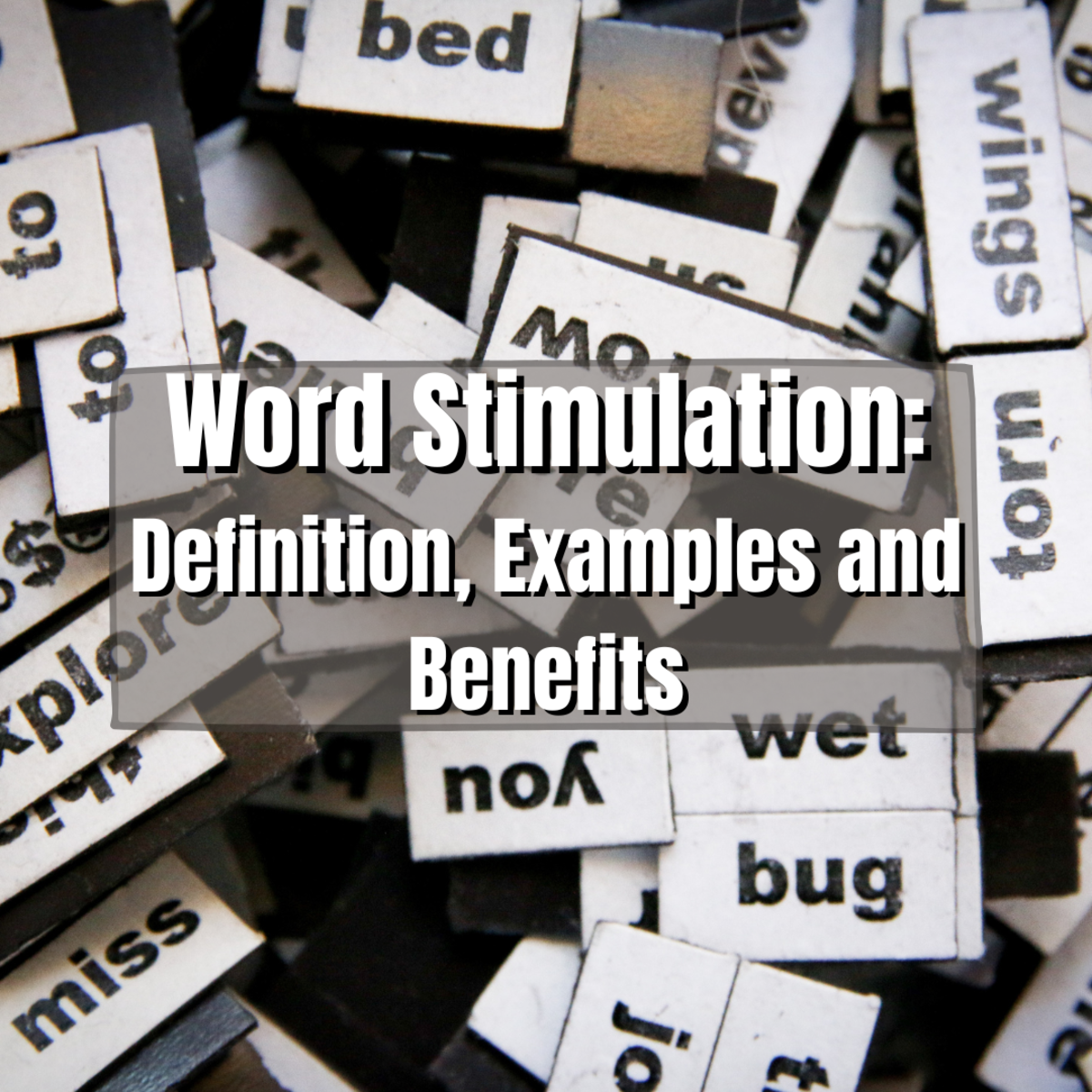 Word Stimulation: Definition, Examples and Benefits