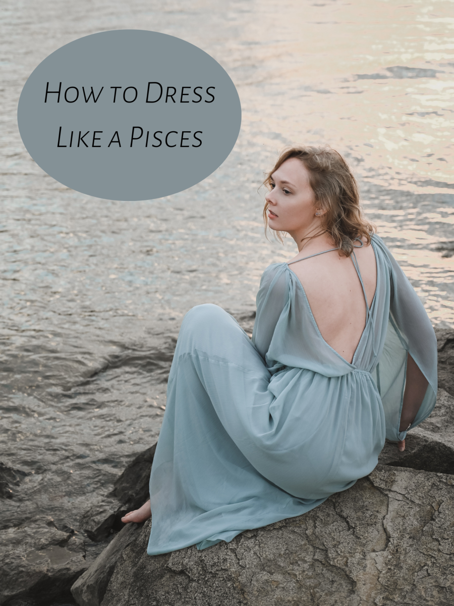 How to Dress Like a Pisces