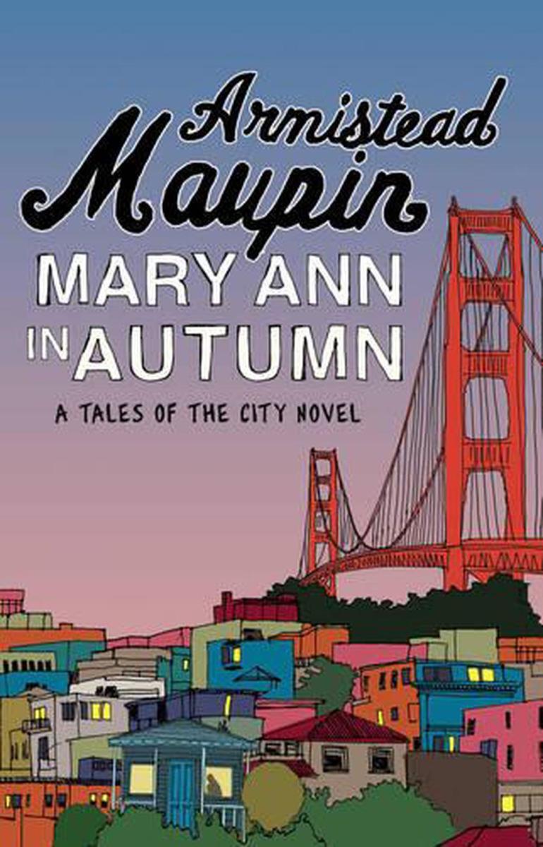 Retro Reading: Mary Ann in Autumn by Armistead Maupin