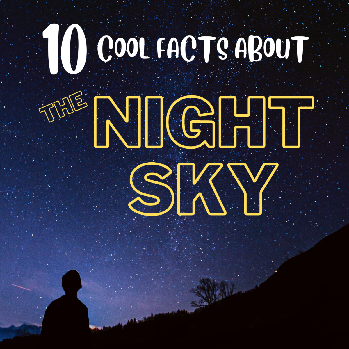 Interesting night sky facts