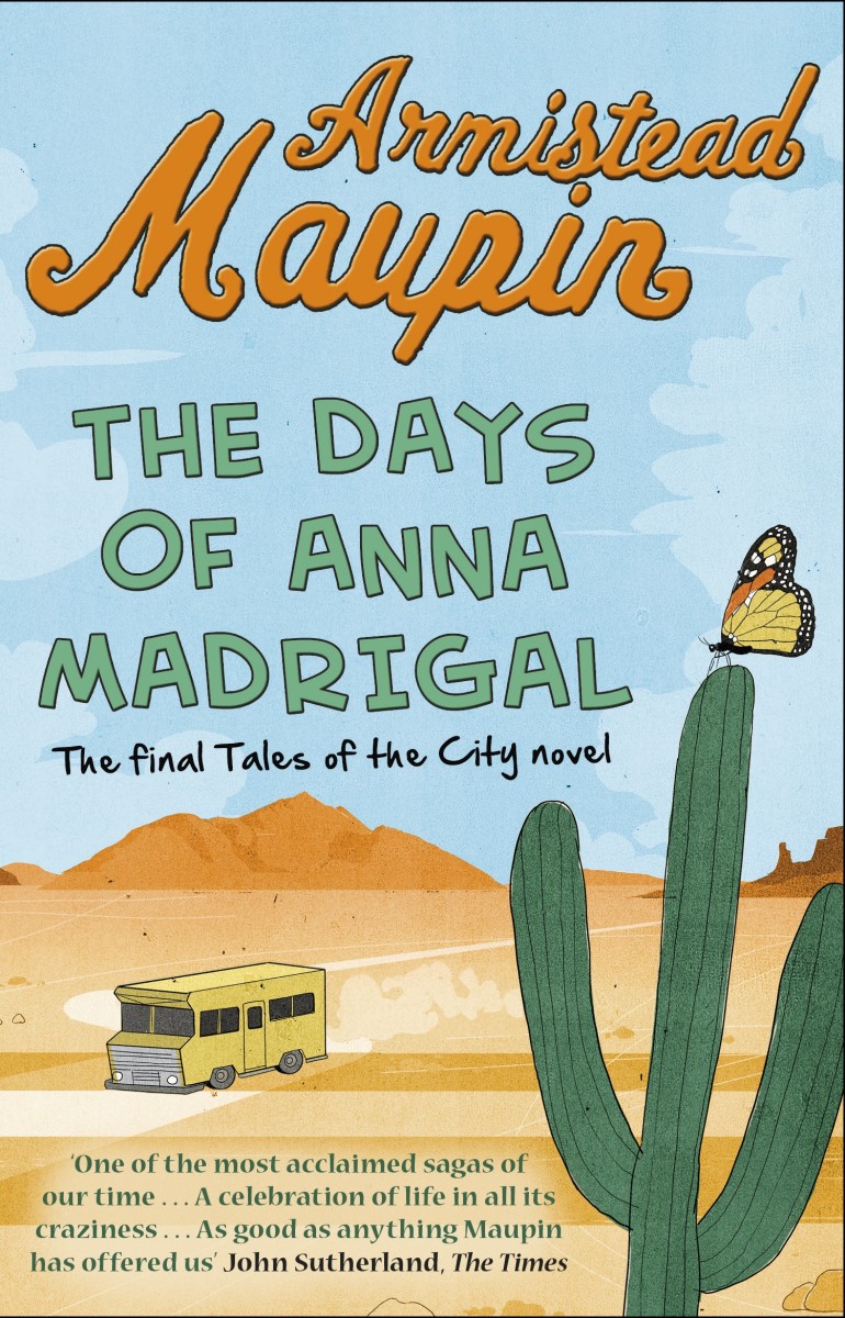 Book Review: The Days of Anna Madrigal by Armistead Maupin