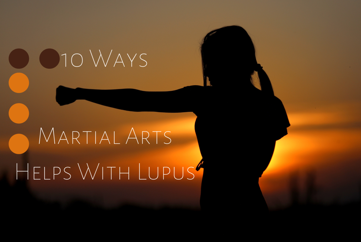 10 Ways Martial Arts Helps Me With Lupus