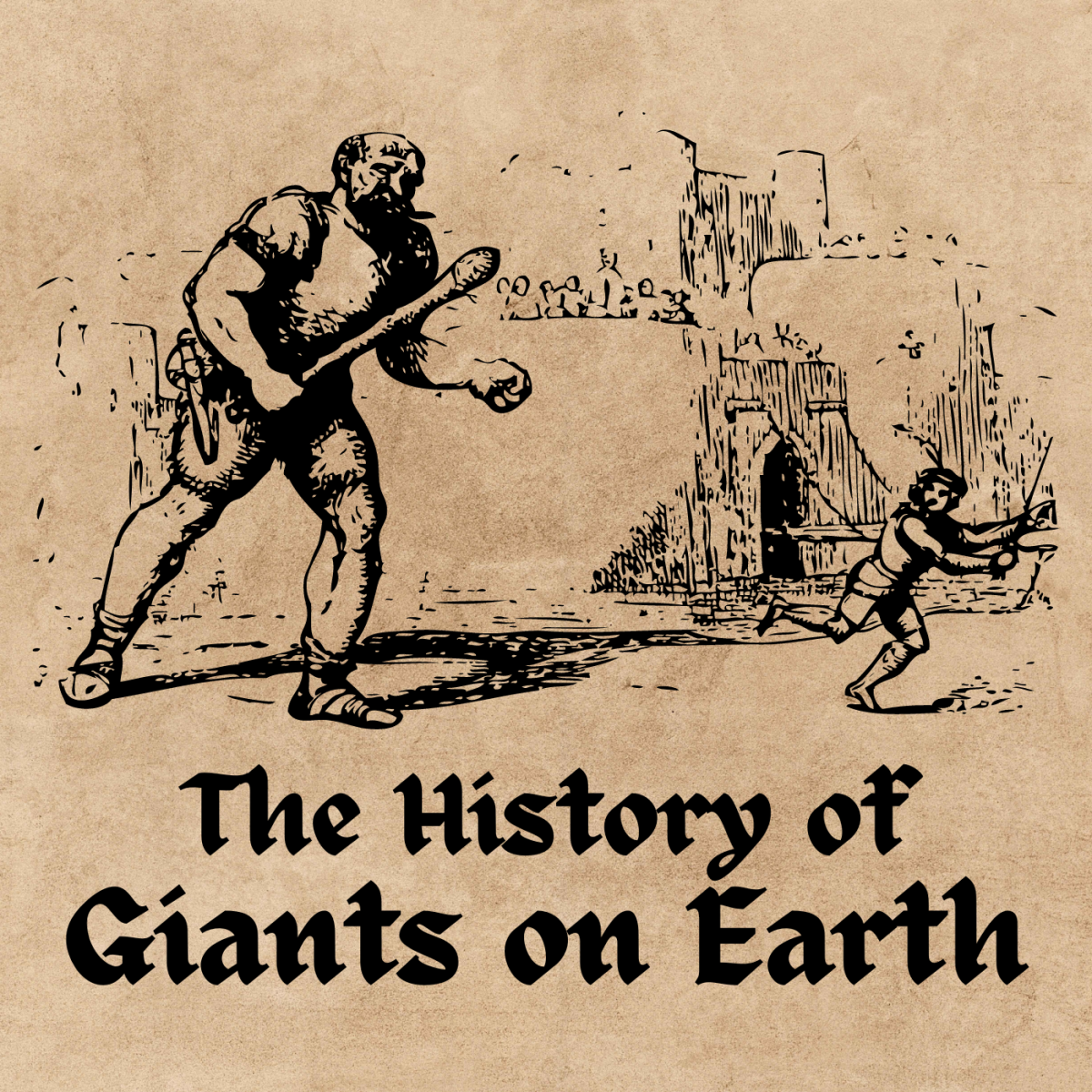 The fascinating legends about giants on Earth.