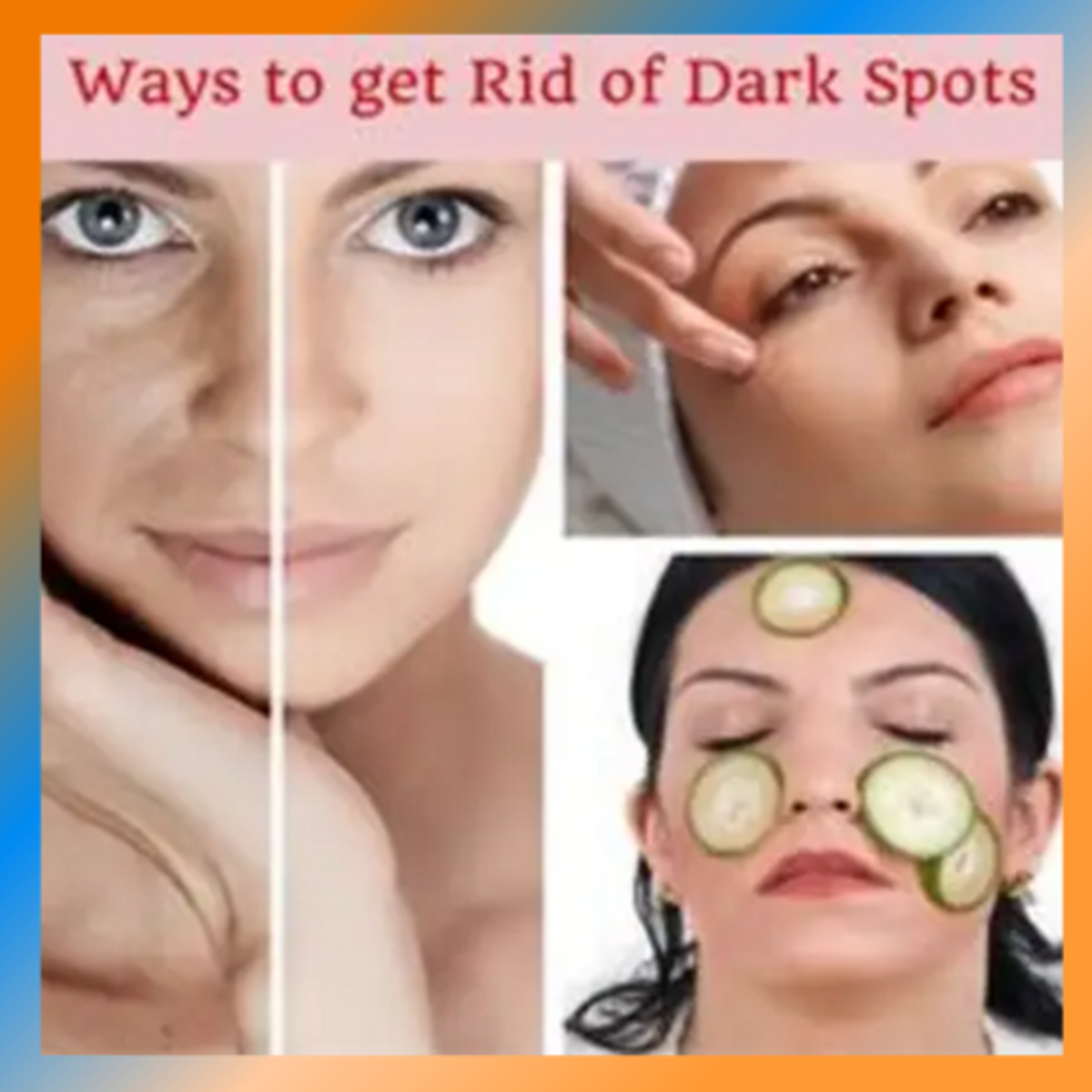 how-to-get-rid-of-dark-spots-on-your-face