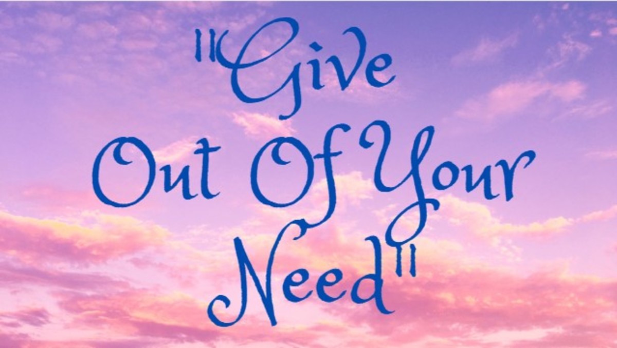 God Blesses You When You Give Out of Your Need