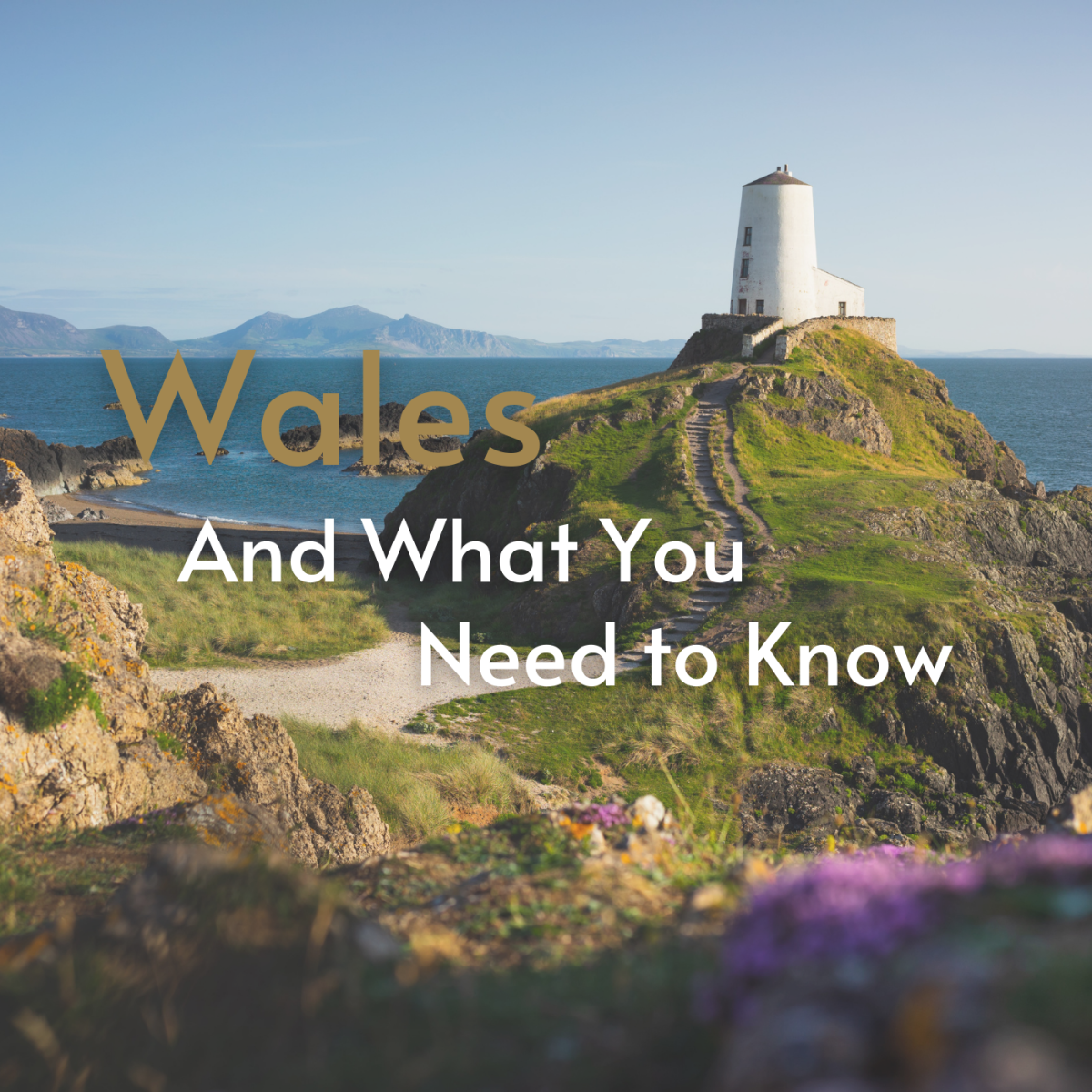 Here are some reasons why you should visit Wales. 