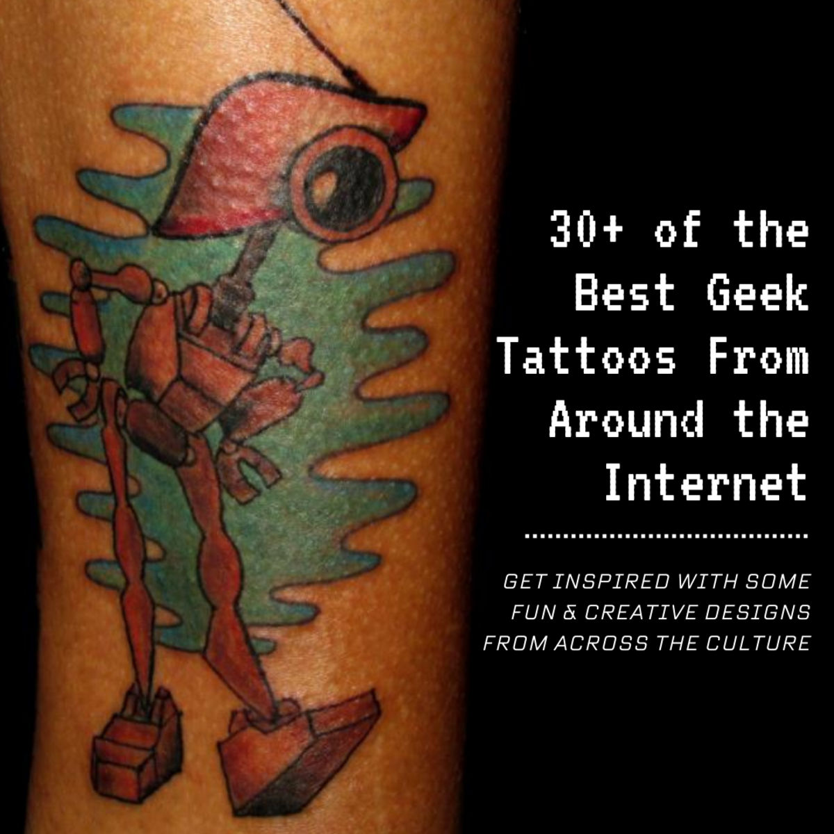 This article will showcase more than 30 of the best geek tattoos from around the internet to help you get inspired for your own.