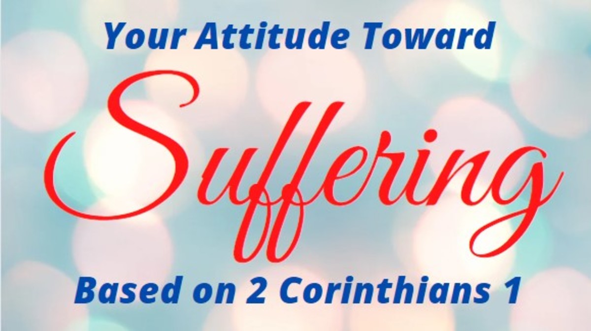 What Your Attitude Toward Suffering Should Be