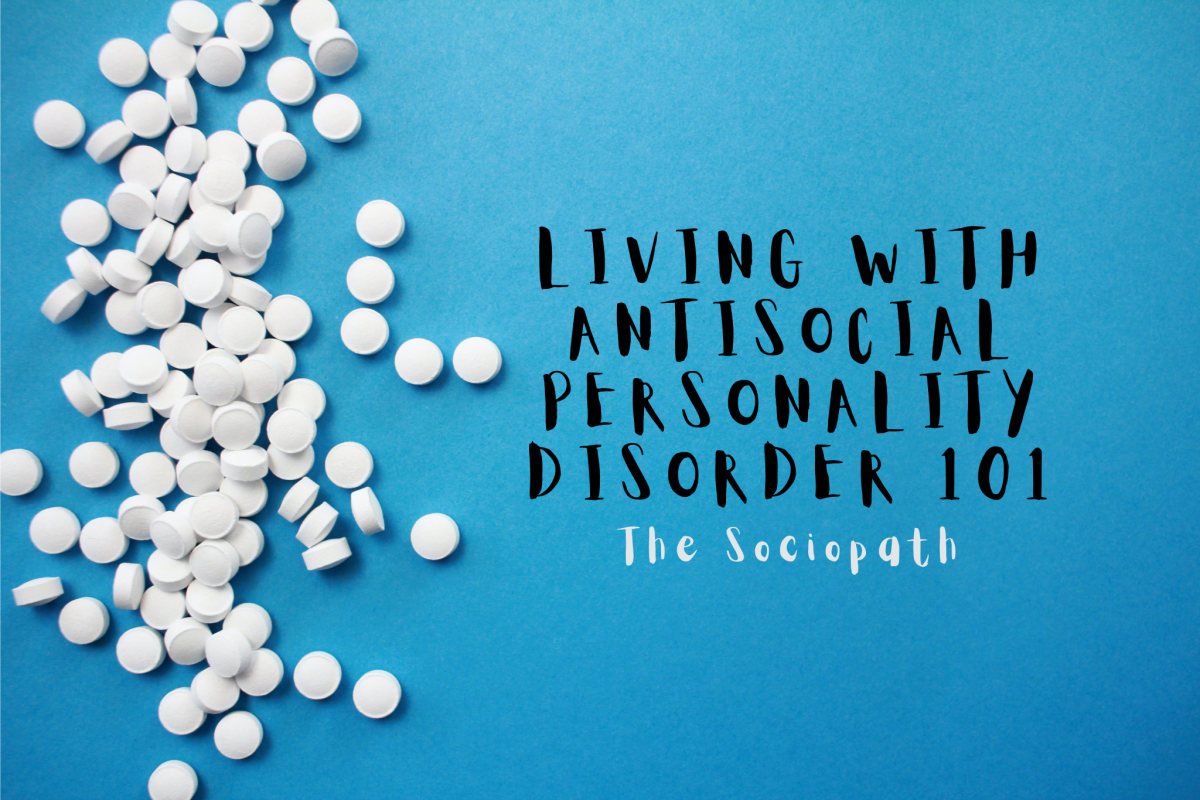 Living With Antisocial Personality Disorder 101 The Sociopath HealthProAdvice