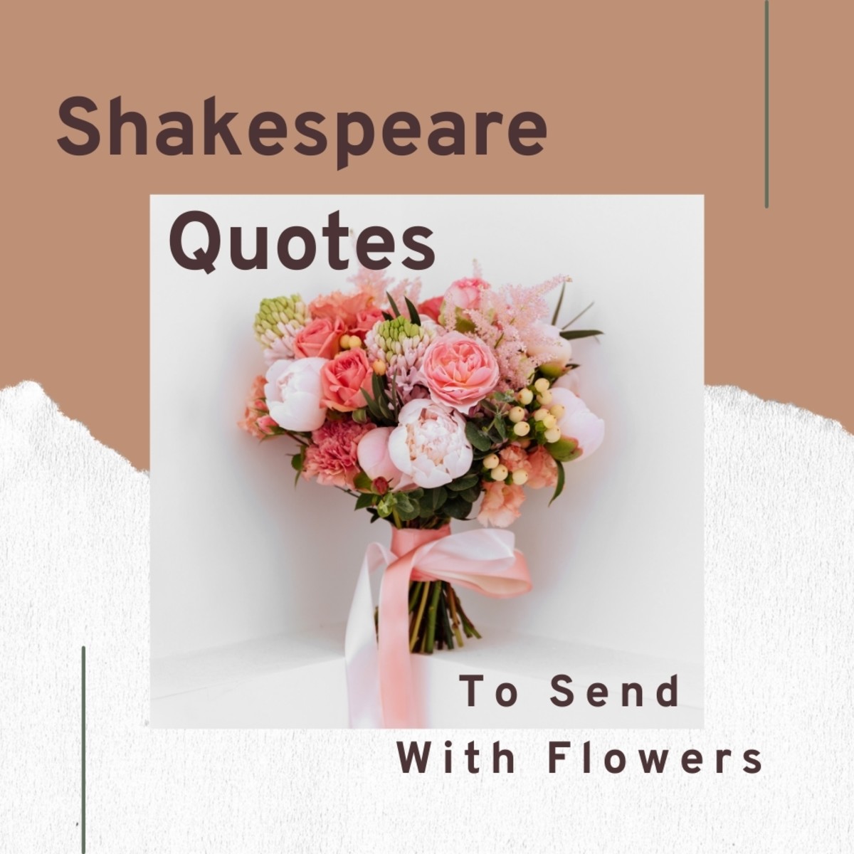 Shakespeare quotes add class and depth to your flower arrangements.