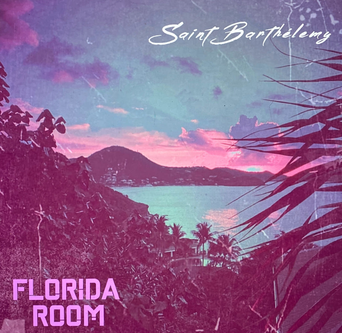 Florida Room, Saint Barthélemy EP (2022)