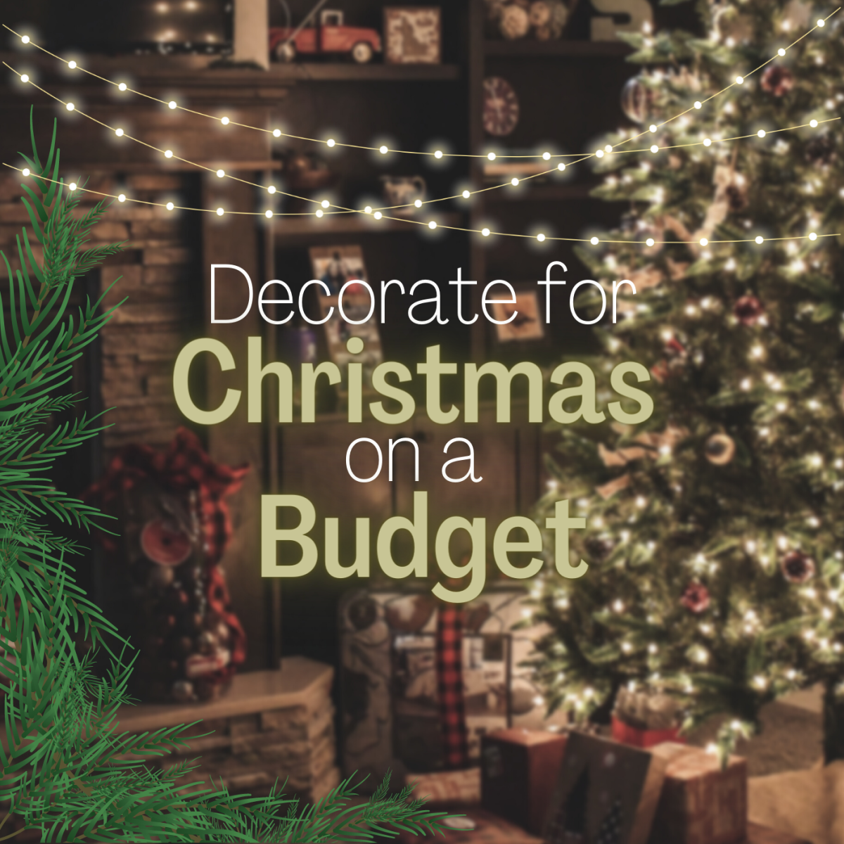 18 Ideas to Decorate Your Home for Christmas on a Budget