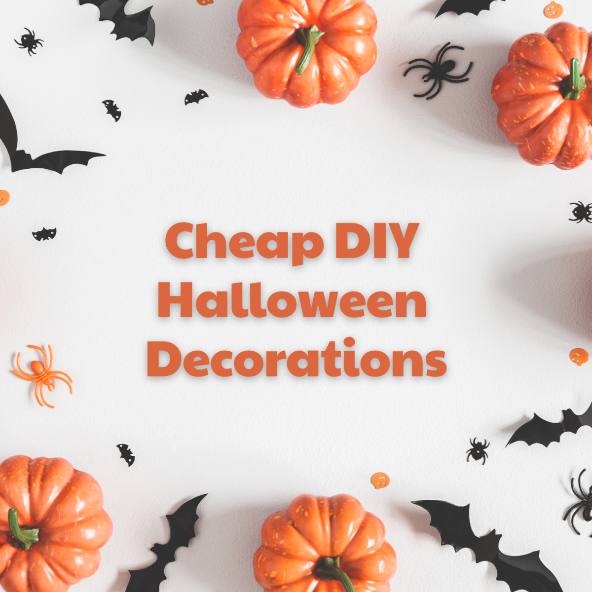These cheap DIY decorations will make your home look great for Halloween. 