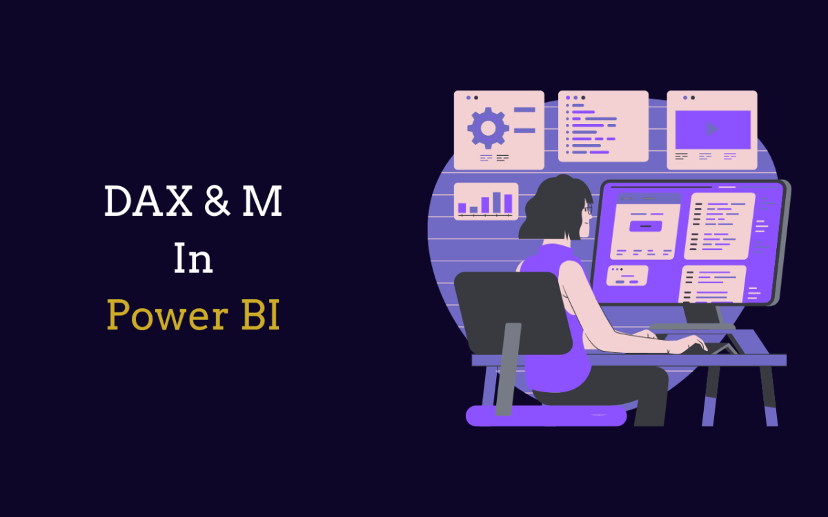 Key Differences Between DAX & M in Power BI