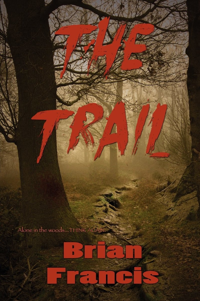 Retro Reading: The Trail by Brian Francis