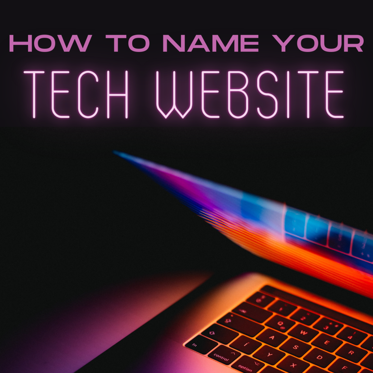 Tips for naming your new tech website